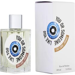 Etat Libre D`Orange You Or Someone Like You By Etat Libre D' Orange